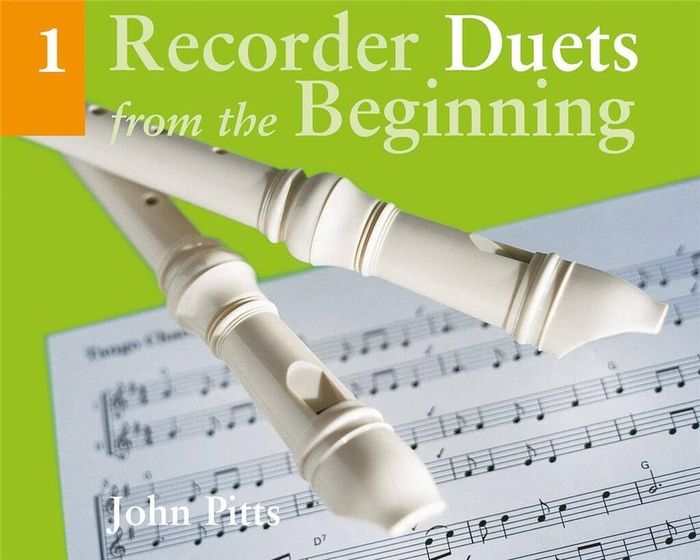 Couverture du livre « RECORDER DUETS FROM THE BEGINNING: PUPIL'S BOOK 1 » de Pitts, (artist) John, librairie Les Contes Infusés à Corte