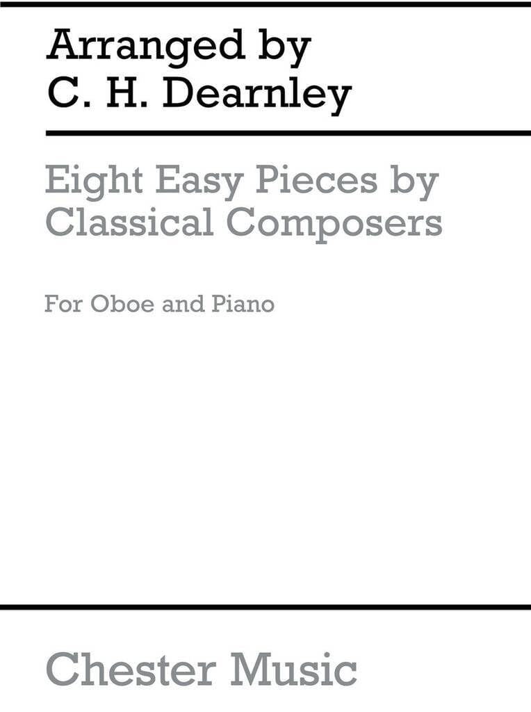 Couverture du livre « EIGHT EASY PIECES BY CLASSICAL COMPOSERS (OBOE/PIANO) », librairie Les Contes Infusés à Corte
