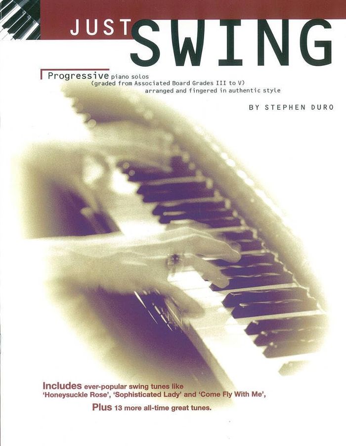 Couverture du livre « JUST SWING: PROGRESSIVE PIANO SOLOS GRADES III - V » de Auteurs Divers, librairie Les Contes Infusés à Corte