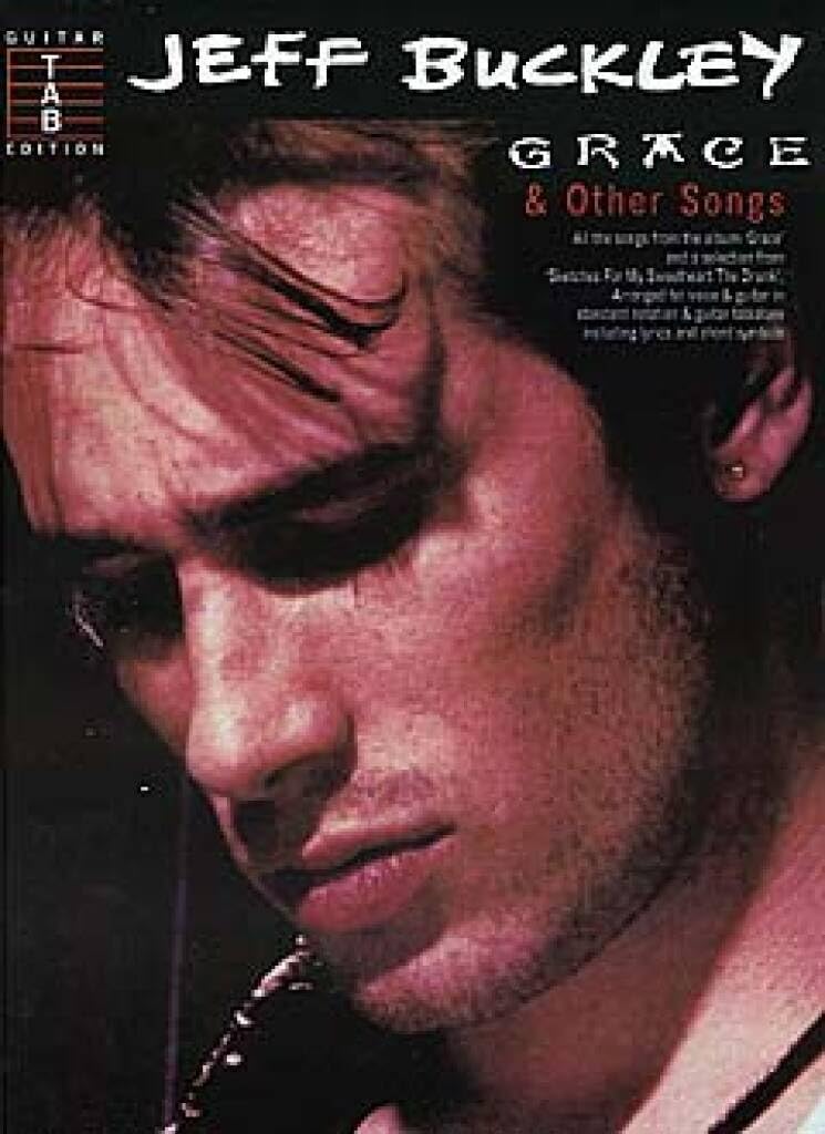Couverture du livre « JEFF BUCKLEY: GRACE AND OTHER SONGS GUITARE » de Buckley, (artis Jeff, librairie Les Contes Infusés à Corte