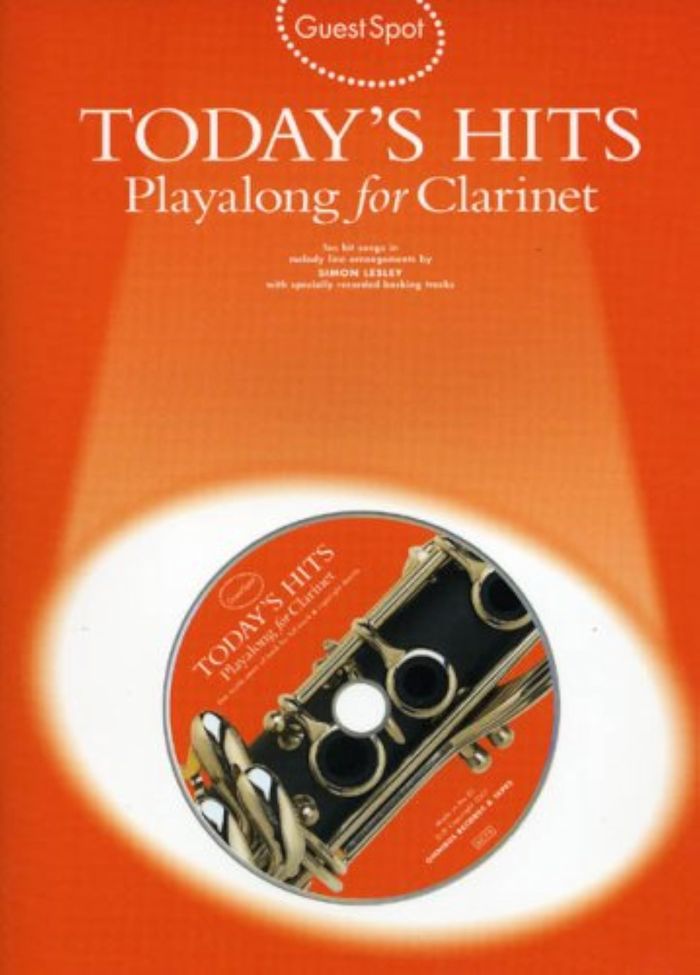 Couverture du livre « GUEST SPOT: TODAY'S HITS PLAYALONG FOR CLARINET +CD » de Auteurs Divers, librairie Les Contes Infusés à Corte