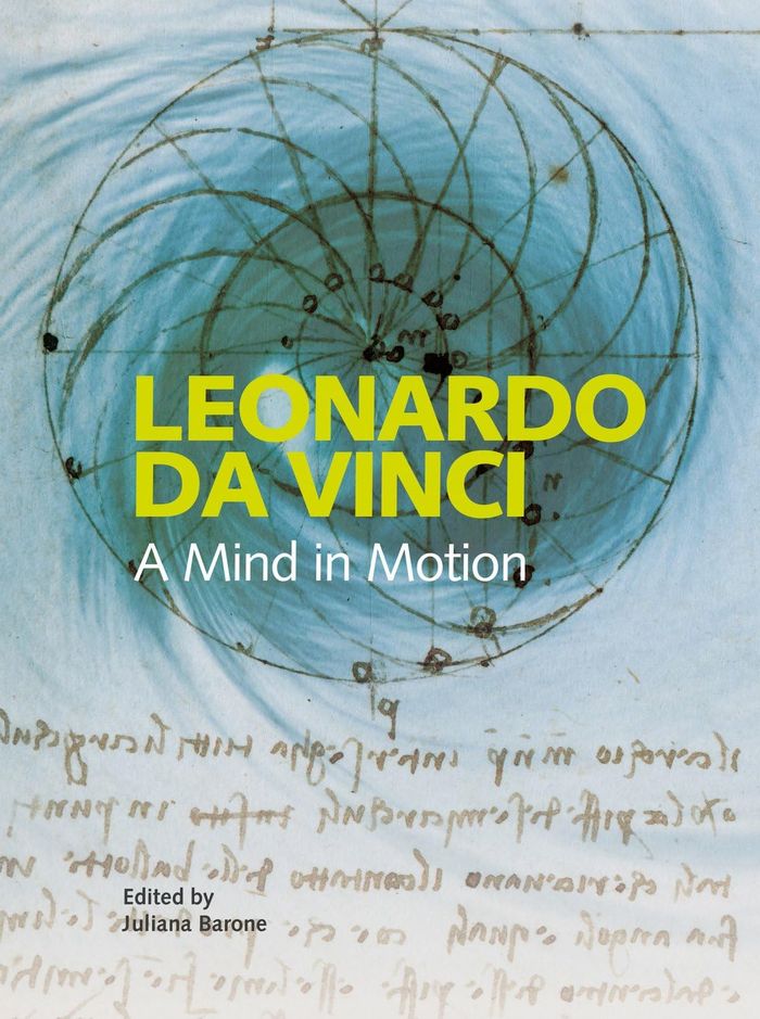 Couverture du livre « LEONARDO DA VINCI - A MIND IN MOTION », librairie Les Contes Infusés à Corte