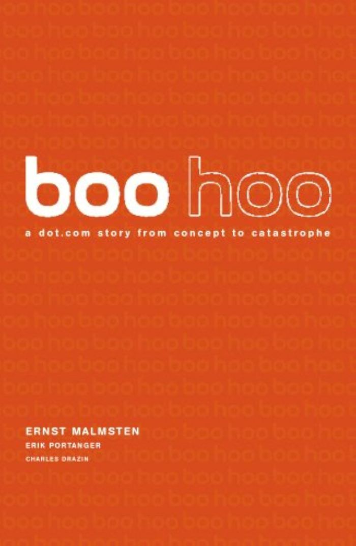 Couverture du livre « BOO HOO A DOT.COM STORY » de Ernst Malmsten, librairie Les Contes Infusés à Corte