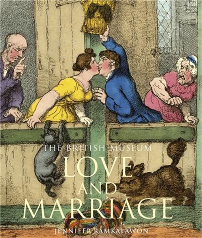 Couverture du livre « THE BRITISH MUSEUM LOVE AND MARRIAGE /ANGLAIS » de Jennifer Ramkalawon, librairie Les Contes Infusés à Corte