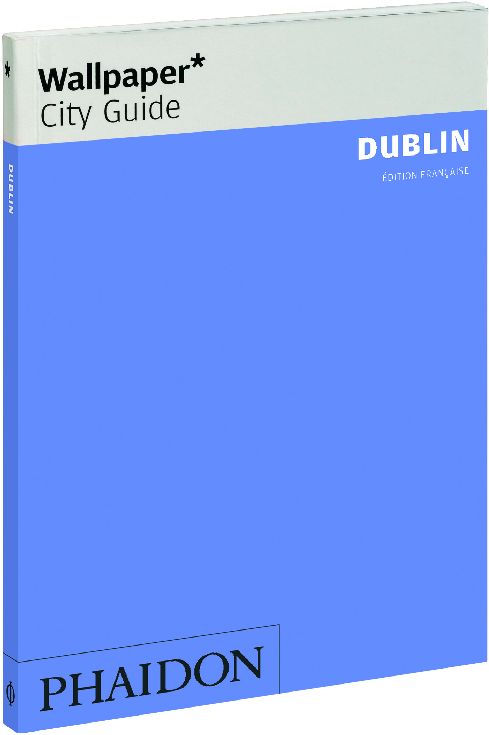 Couverture du livre « DUBLIN FR WALLPAPER CITY GUIDE », librairie Les Contes Infusés à Corte