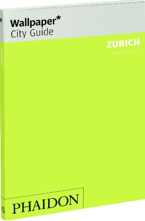 Couverture du livre « ZURICH FR WALLPAPER CITY GUIDE » de Wallpaper, librairie Les Contes Infusés à Corte