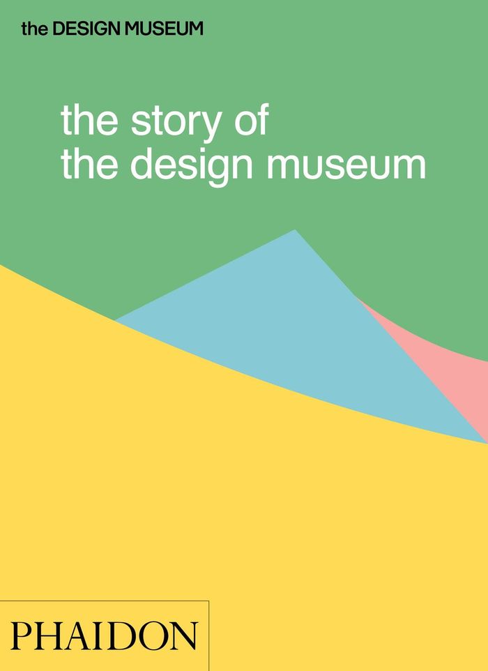 Couverture du livre « THE STORY OF THE DESIGN MUSEUM » de Tom Wilson, librairie Les Contes Infusés à Corte