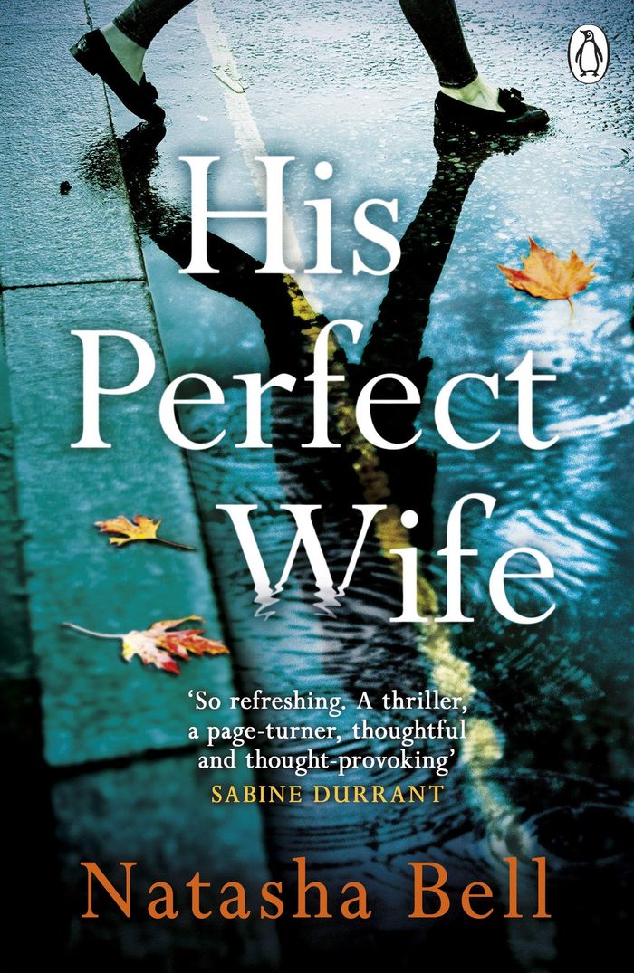 Couverture du livre « HIS PERFECT WIFE » de Bell, Natasha, librairie Les Contes Infusés à Corte