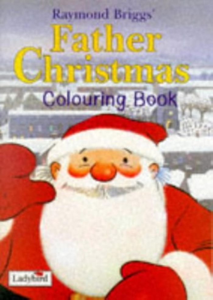 Couverture du livre « FATHER CHRISTMAS COLOURING BOOK » de Raymond Briggs, librairie Les Contes Infusés à Corte