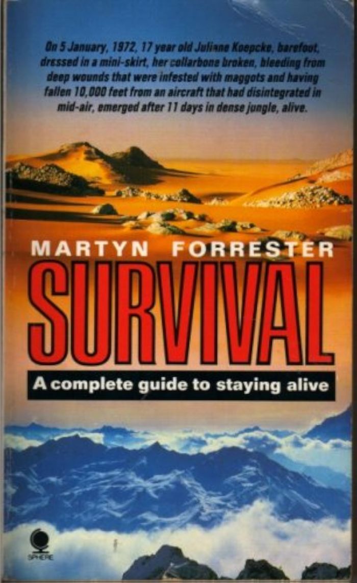 Couverture du livre « SURVIVAL: A COMPLETE GUIDE TO STAYING ALIVE », librairie Les Contes Infusés à Corte