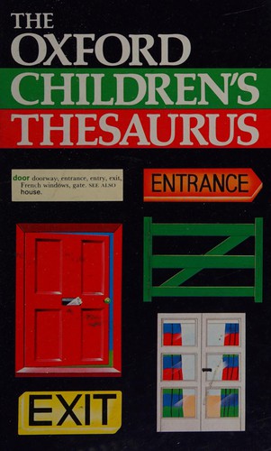 Couverture du livre « THE OXFORD CHILDREN'S THESAURUS », librairie Les Contes Infusés à Corte