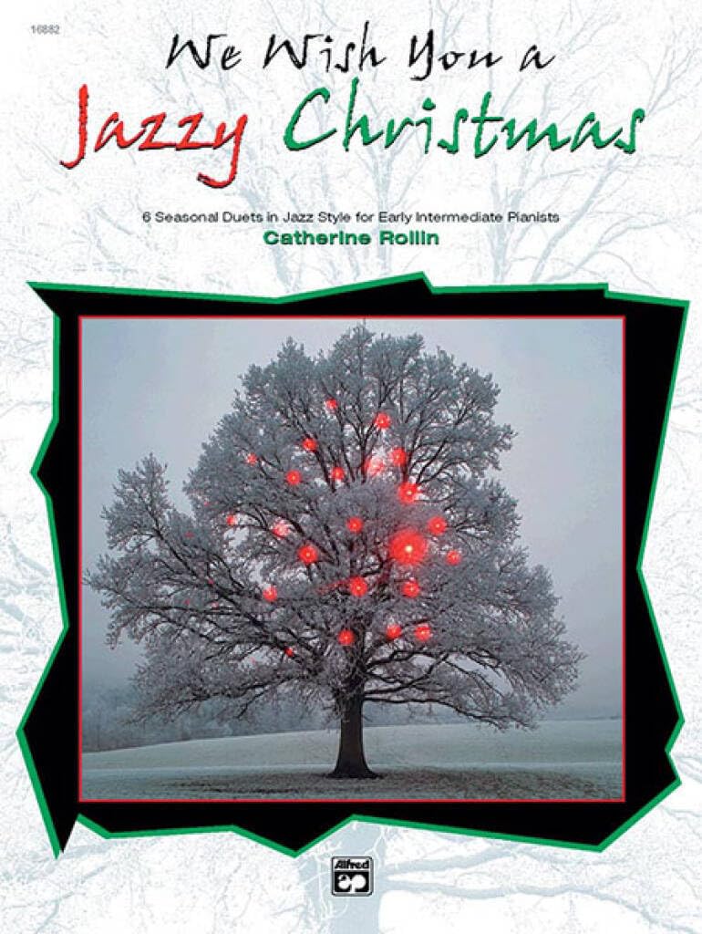 Couverture du livre « CATHERINE ROLLIN -  WE WISH YOU A JAZZY CHRISTMAS - PIANO » de Rollin Catherine, librairie Les Contes Infusés à Corte