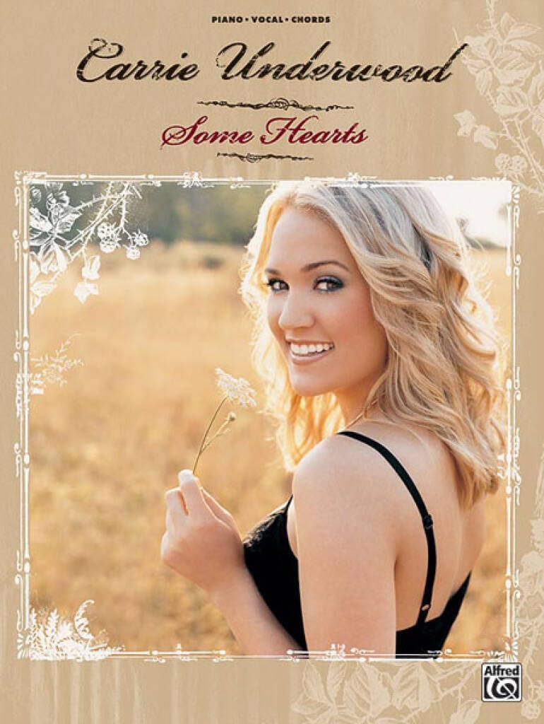 Couverture du livre « CARRIE UNDERWOOD: SOME HEARTS PIANO, VOIX, GUITARE » de Underwood, (a Carrie, librairie Les Contes Infusés à Corte