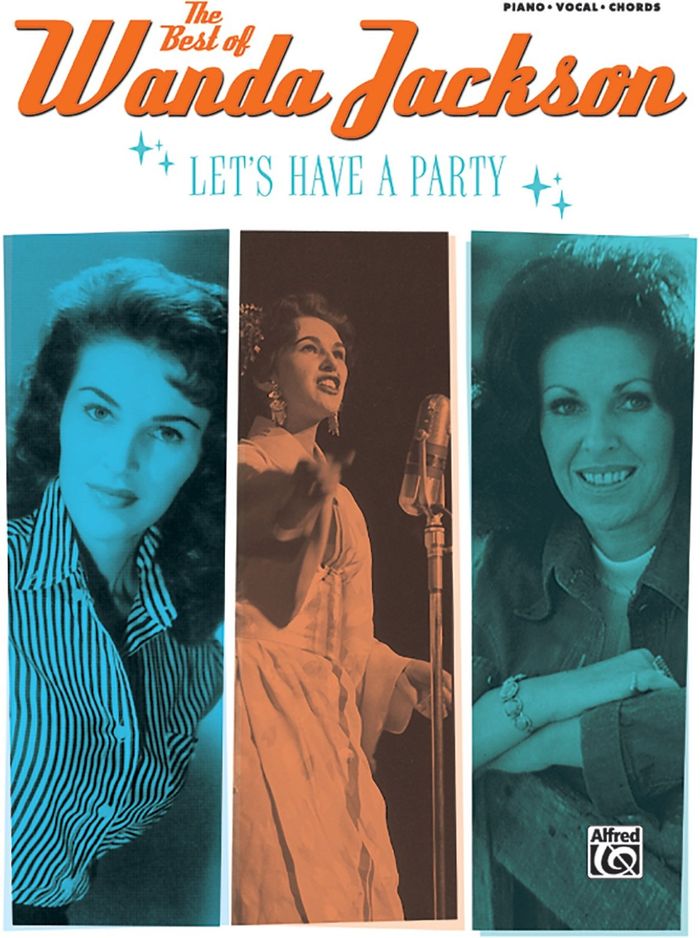 Couverture du livre « THE BEST OF WANDA JACKSON - LET'S HAVE A PARTY PIANO, VOIX, GUITARE », librairie Les Contes Infusés à Corte