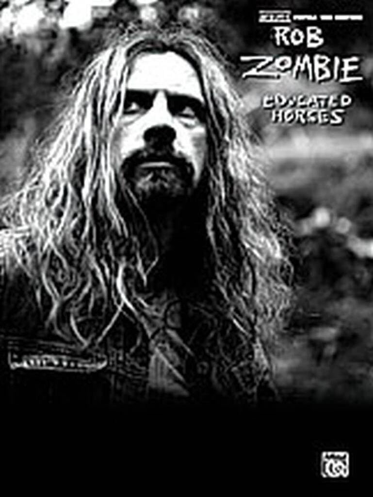 Couverture du livre « ROB ZOMBIE: EDUCATED HORSES GUITARE » de Zombie, (compose Rob, librairie Les Contes Infusés à Corte