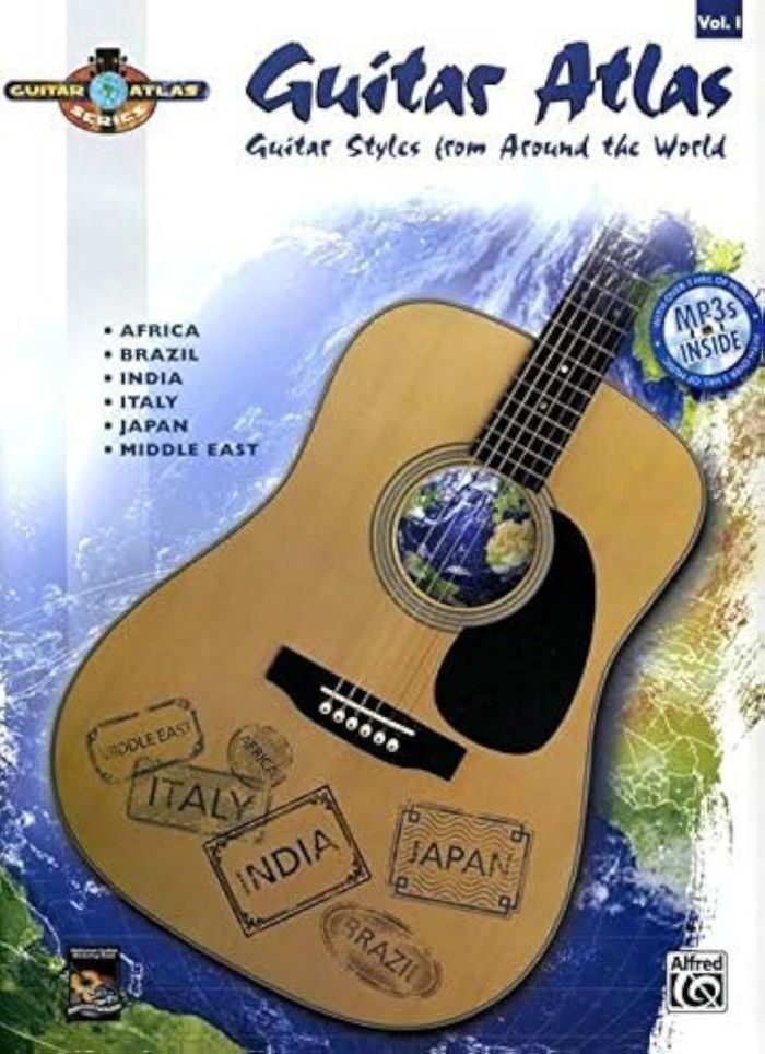 Couverture du livre « GUITAR ATLAS COMPLETE 1 : GUITAR STYLES FROM AROUND THE WORLD - RECUEIL + AUDIO » de Auteurs Divers, librairie Les Contes Infusés à Corte