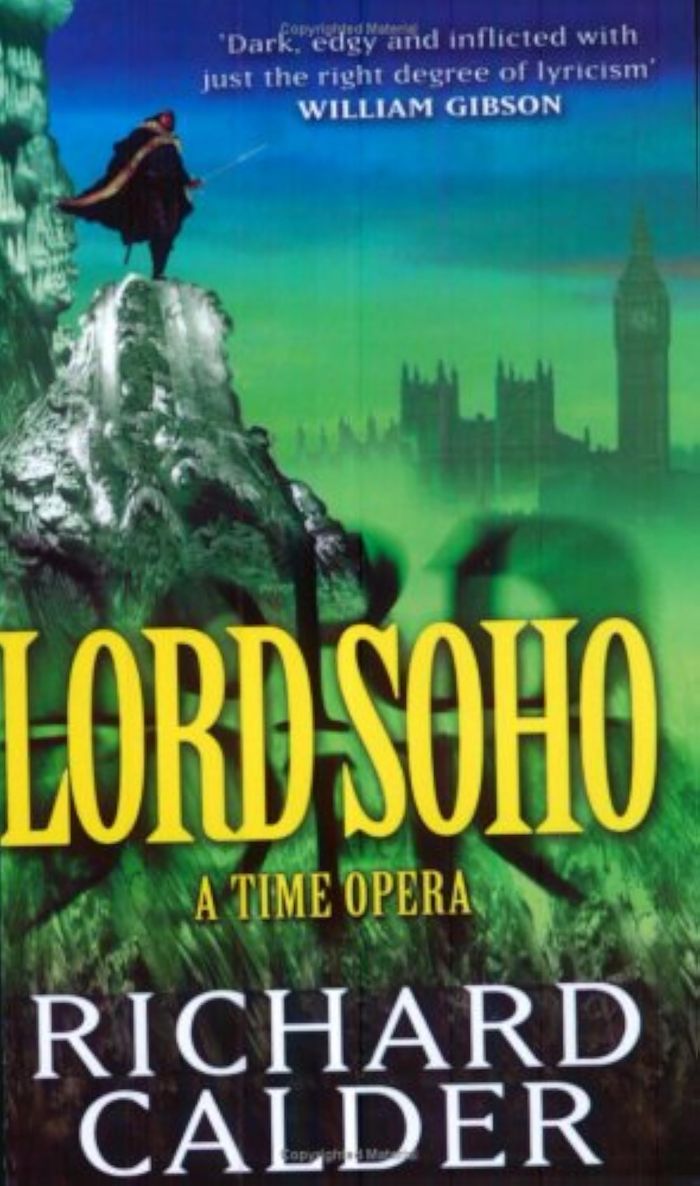 Couverture du livre « LORD SOHO (POC/UK : MARS 2002) » de Calder Richard (poc/, librairie Les Contes Infusés à Corte