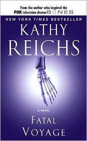Couverture du livre « FATAL VOYAGE » de Kathy Reichs, librairie Les Contes Infusés à Corte