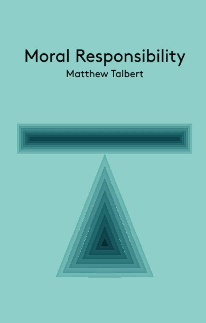 Couverture du livre « MORAL RESPONSIBILITY » de Talbert, Matthew, librairie Les Contes Infusés à Corte