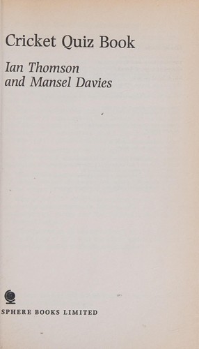 Couverture du livre « CRICKET QUIZ BOOK » de Thomson Et Davies, librairie Les Contes Infusés à Corte