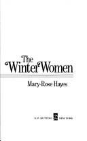 Couverture du livre « THE WINTER WOMEN » de Mary-Rose Hayes, librairie Les Contes Infusés à Corte