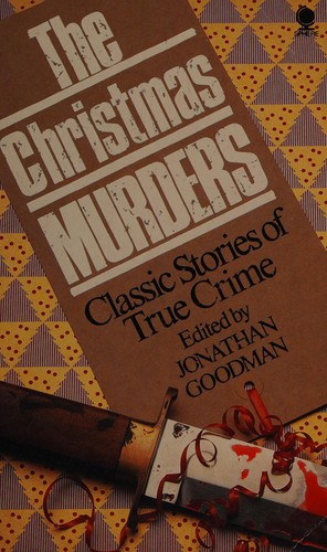 Couverture du livre « THE CHRISTMAS MURDERS » de Goodman Jonathan Ed., librairie Les Contes Infusés à Corte