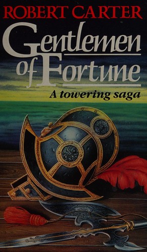 Couverture du livre « GENTLEMEN OF FORTUNE » de Robert Carter, librairie Les Contes Infusés à Corte