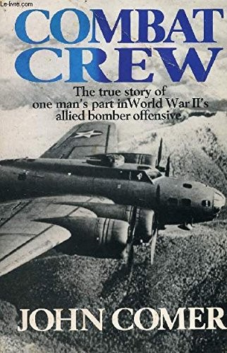 Couverture du livre « COMBAT CREW » de John Comer, librairie Les Contes Infusés à Corte