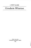 Couverture du livre « GOODWIN WHARTON » de Clark J. Kent, librairie Les Contes Infusés à Corte