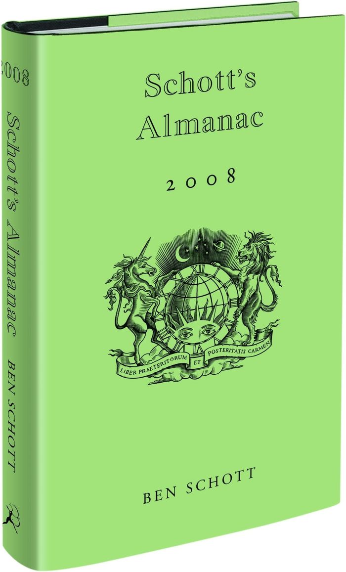 Couverture du livre « SCHOTT'S ALMANAC 2008 » de Schott, Ben, librairie Les Contes Infusés à Corte