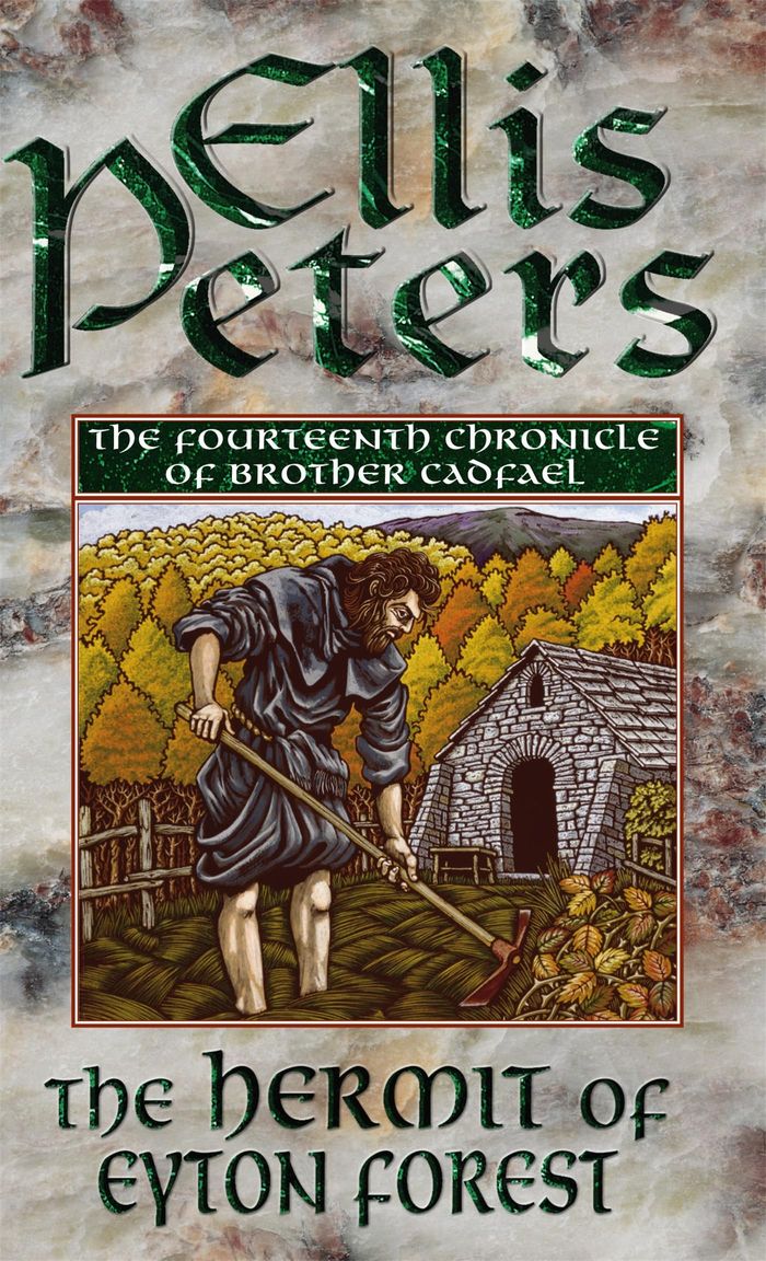 Couverture du livre « CADFAEL CHRONICLES - THE HERMIT OF EYTON FOREST - 14 », librairie Les Contes Infusés à Corte