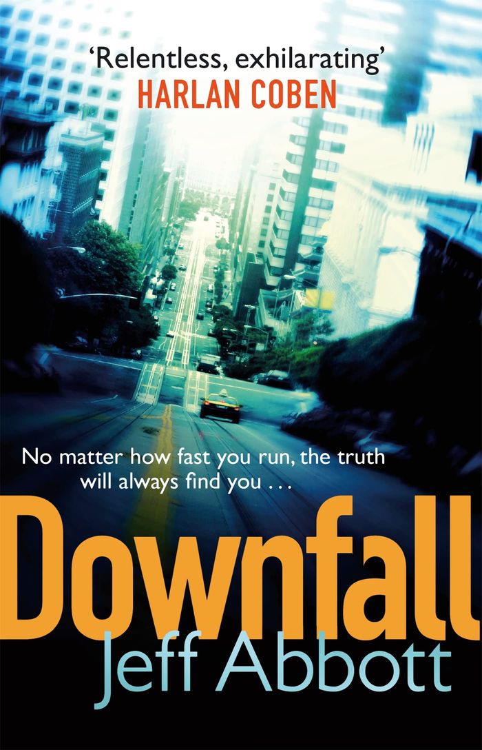 Couverture du livre « DOWNFALL » de Abbott, Jeff, librairie Les Contes Infusés à Corte