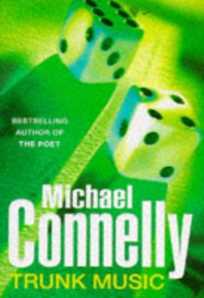 Couverture du livre « TRUNK MUSIC » de Michae Connelly, librairie Les Contes Infusés à Corte