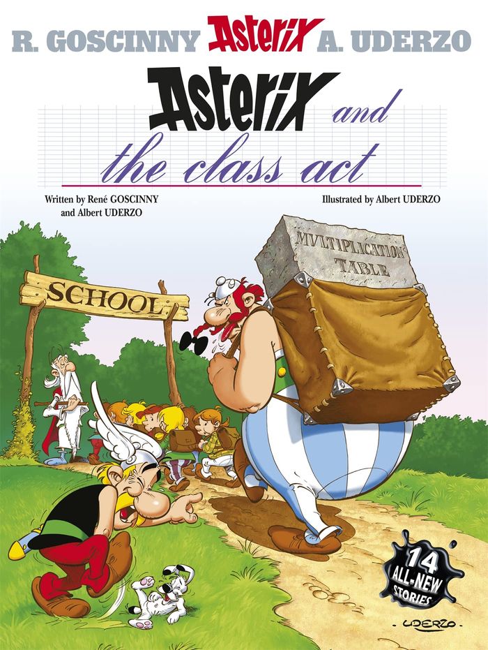 Couverture du livre « ASTERIX: ASTERIX AND THE CLASS ACT - ALBUM 32 » de Goscinny/uderzo, librairie Les Contes Infusés à Corte