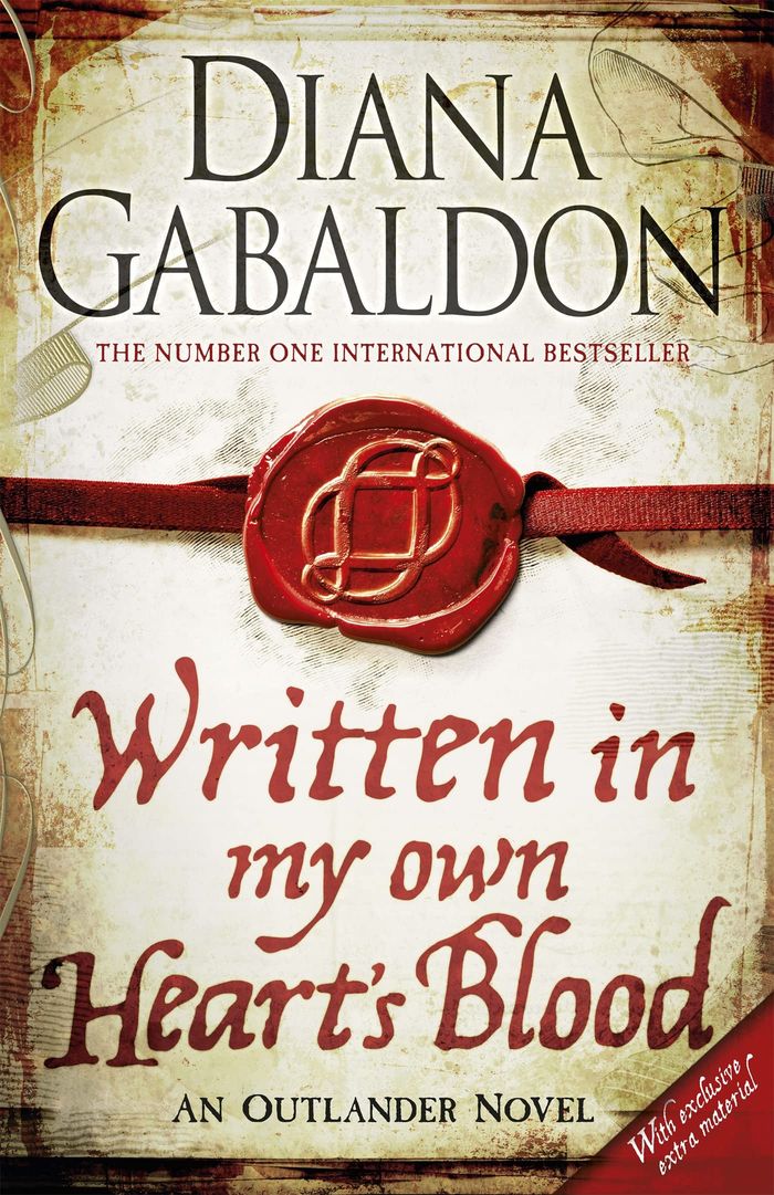 Couverture du livre « OUTLANDER - WRITTEN IN MY OWN HEART'S BLOOD - THE GRIPPING AND UNPUTDOWNABLE HISTORICAL ADVENTURE FR » de Diana Gabaldon, librairie Les Contes Infusés à Corte