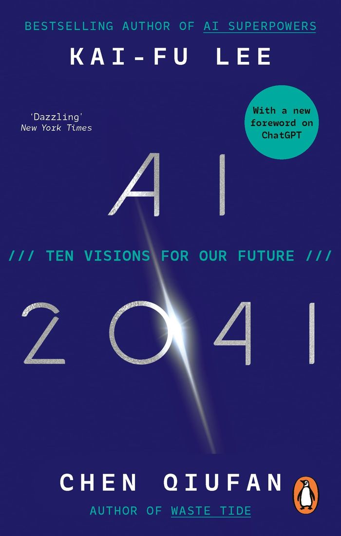 Couverture du livre « AI 2041 - TEN VISIONS FOR OUR FUTURE » de Lee/qiufan, librairie Les Contes Infusés à Corte