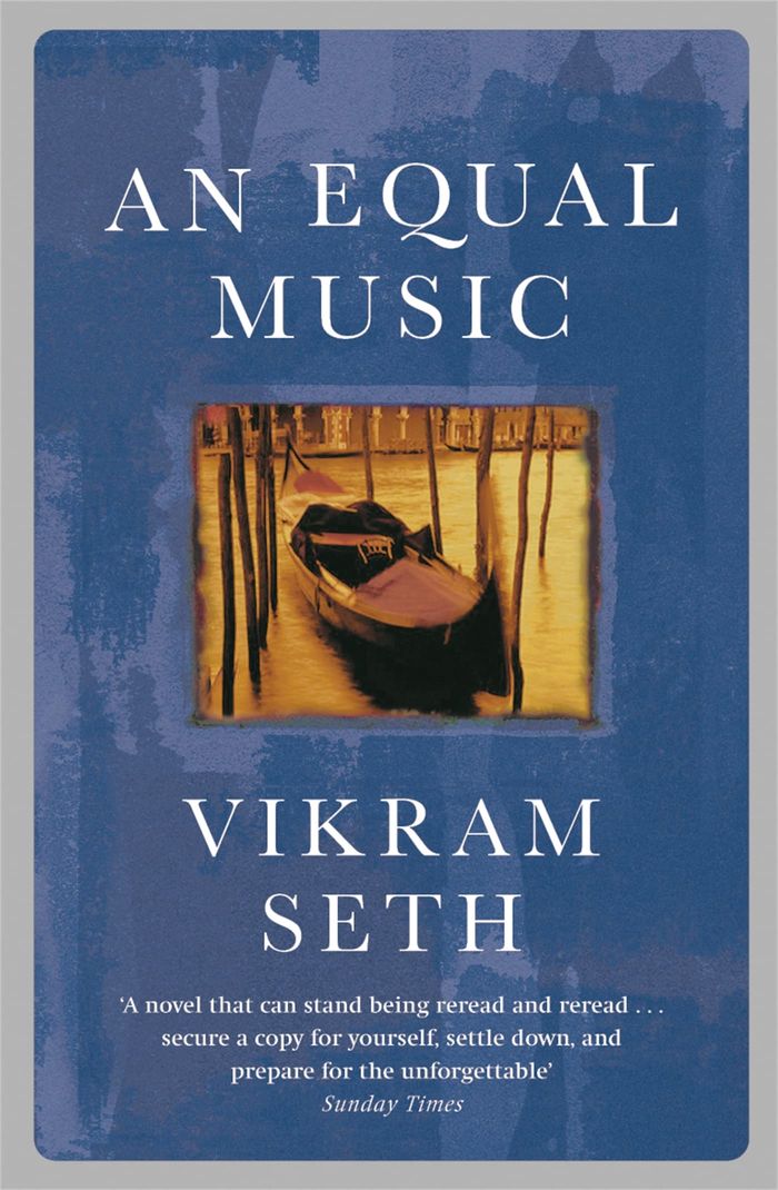 Couverture du livre « AN EQUAL MUSIC - A POWERFUL LOVE STORY FROM THE AUTHOR OF A SUITABLE BOY » de Vikram Seth, librairie Les Contes Infusés à Corte