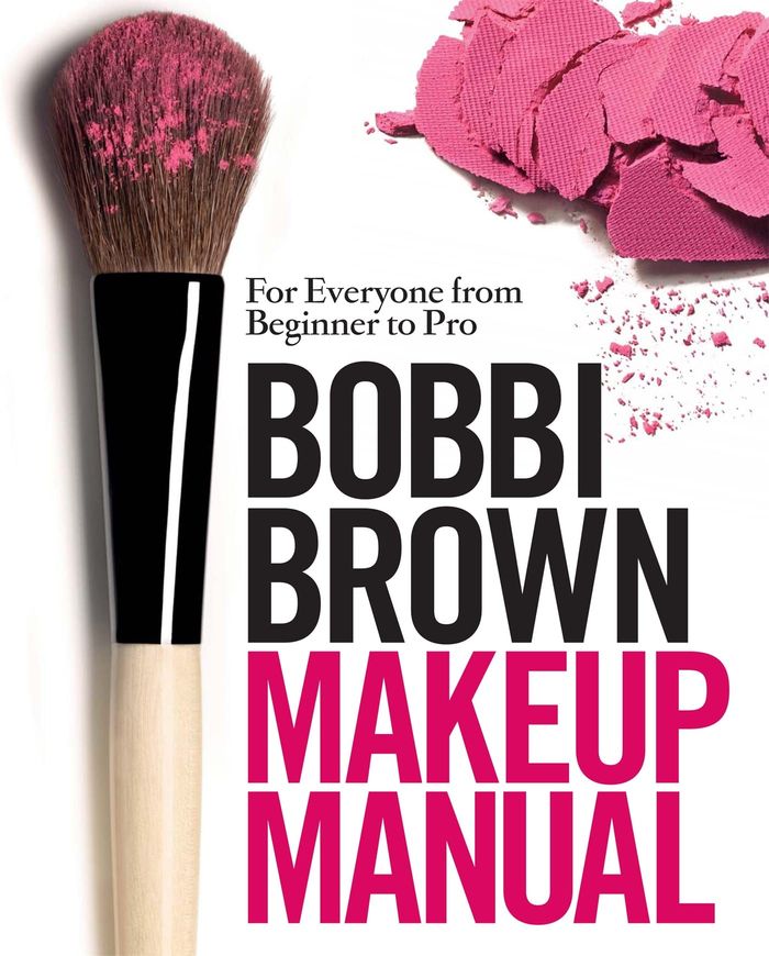 Couverture du livre « BOBBI BROWN MAKEUP MANUAL - FOR EVERYONE FROM BEGINNER TO PRO », librairie Les Contes Infusés à Corte