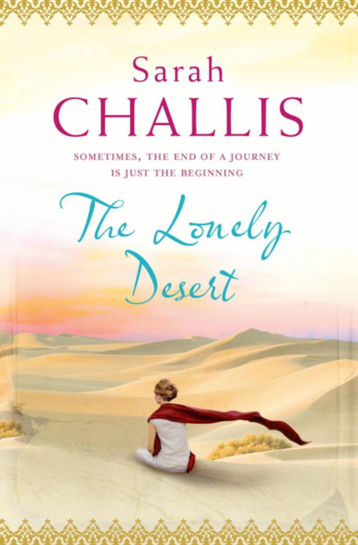 Couverture du livre « THE LONELY DESERT » de Challis, Sarah, librairie Les Contes Infusés à Corte
