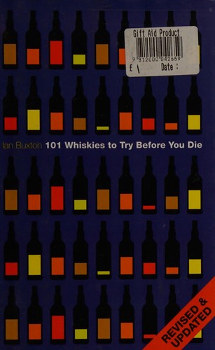 Couverture du livre « 101 WHISKIES TO TRY BEFORE YOU DIE », librairie Les Contes Infusés à Corte