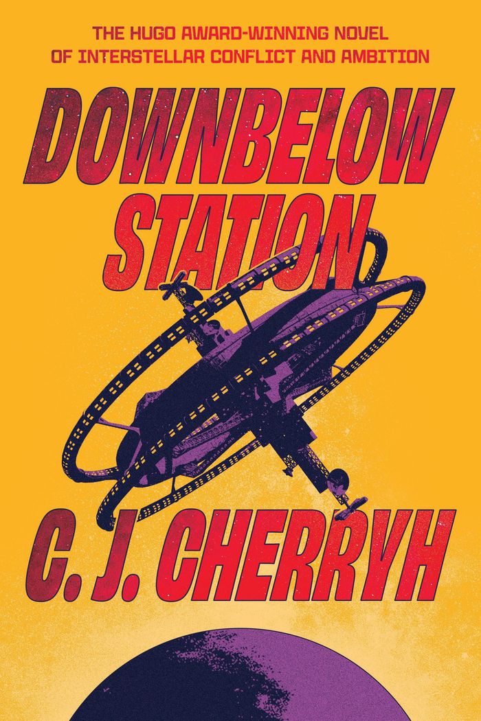 Couverture du livre « ALLIANCE-UNION UNIVERSE - DOWNBELOW STATION », librairie Les Contes Infusés à Corte
