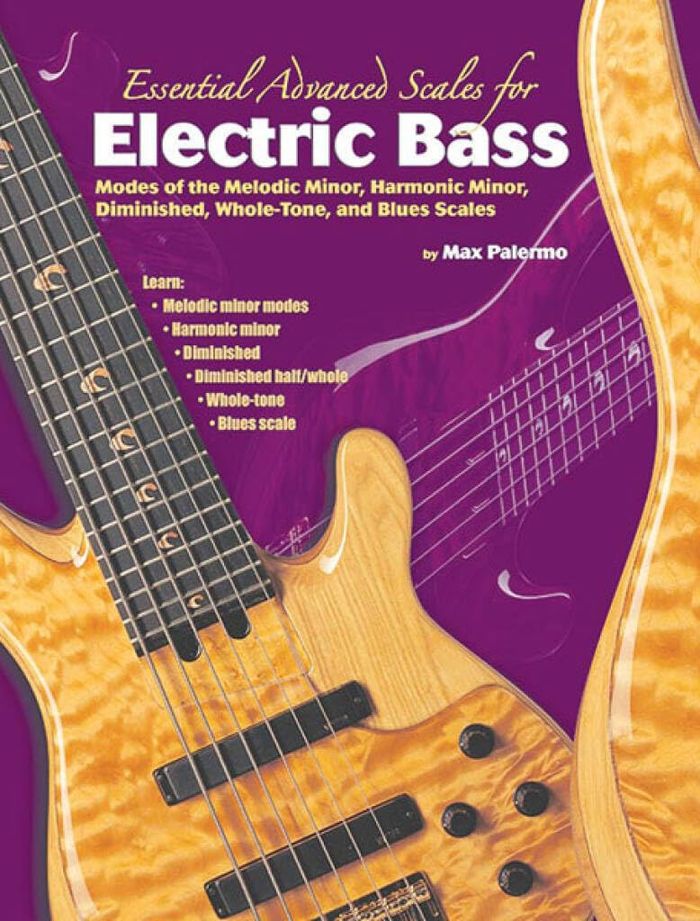 Couverture du livre « ESSENTIAL ADVANCED SCALES FOR ELECTRIC BASS » de Palermo, (author Max, librairie Les Contes Infusés à Corte