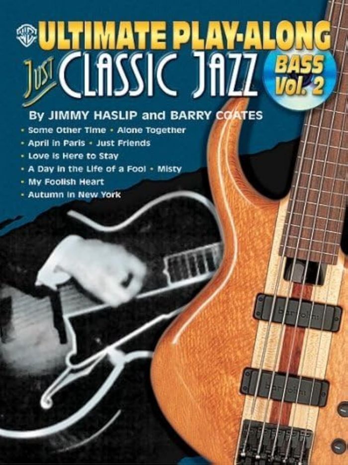 Couverture du livre « ULTIMATE PLAY-ALONG JUST CLASSIC JAZZ: BASS VOL.2 +CD » de Haslip, (autho Jimmy, librairie Les Contes Infusés à Corte