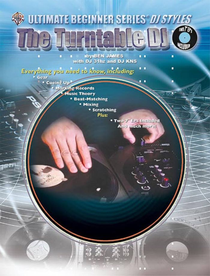 Couverture du livre « ULTIMATE BEGINNER: THE TURNTABLE DJ », librairie Les Contes Infusés à Corte