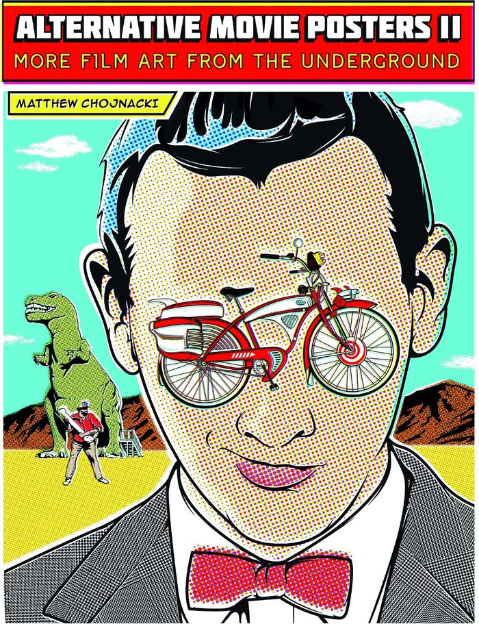 Couverture du livre « ALTERNATIVE MOVIE POSTER VOLUME II MORE FILM ART FROM THE UNDERGROUND » de Chojnacki Matthew, librairie Les Contes Infusés à Corte