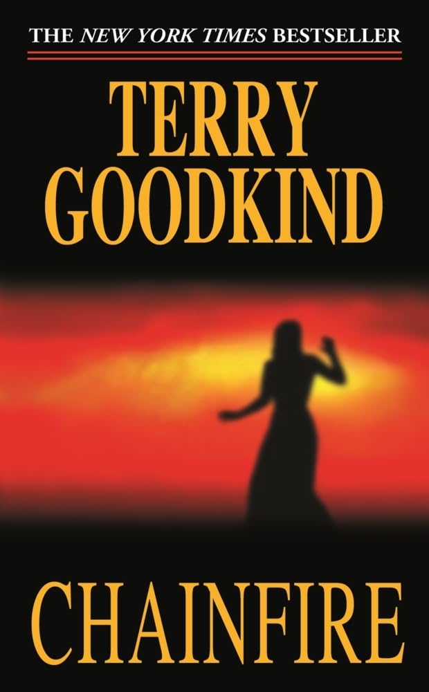 Couverture du livre « CHAINFIRE » de Goodkind, Terry, librairie Les Contes Infusés à Corte