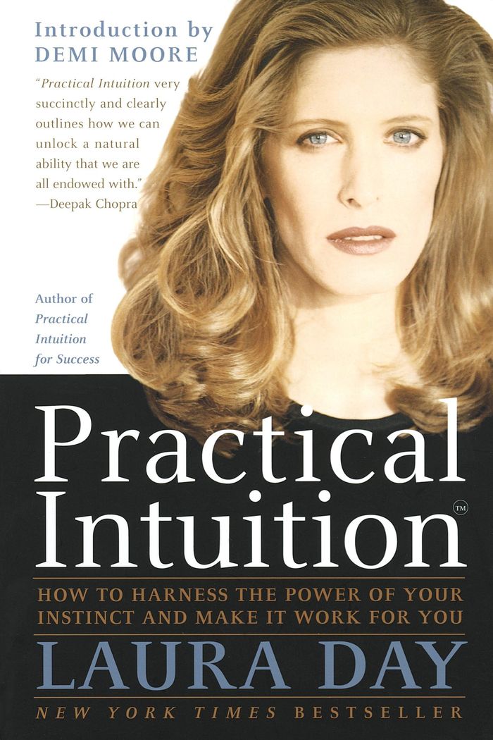 Couverture du livre « PRACTICAL INTUITION - HOW TO HARNESS THE POWER OF YOUR INSTINCT AND MAKE IT WORK FOR YOU », librairie Les Contes Infusés à Corte