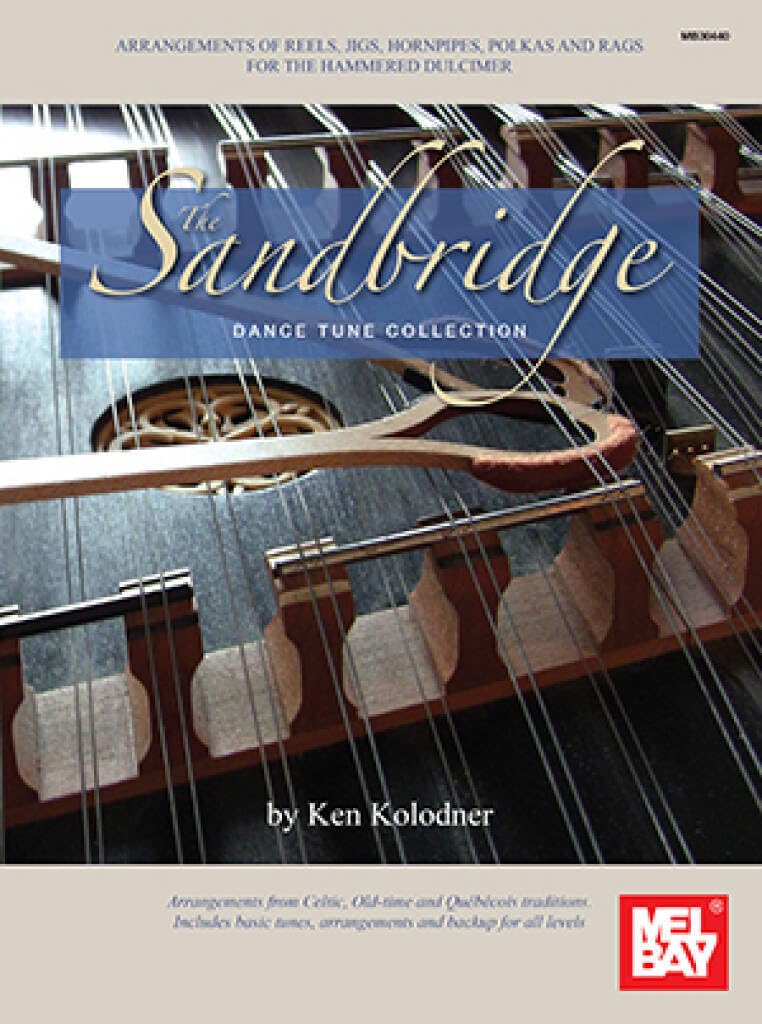 Couverture du livre « THE SANDBRIDGE DANCE TUNE COLLECTION » de Kolodner, (compo Ken, librairie Les Contes Infusés à Corte