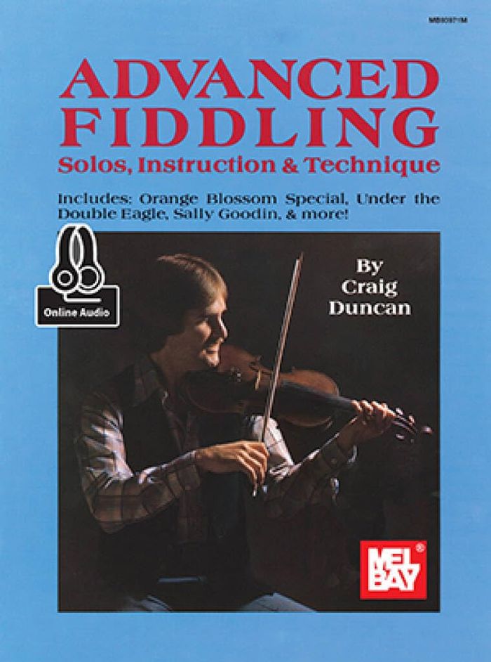 Couverture du livre « CRAIG DUNCAN: ADVANCED FIDDLING (BOOK/ONLINE AUDIO) » de Duncan, (autho Craig, librairie Les Contes Infusés à Corte