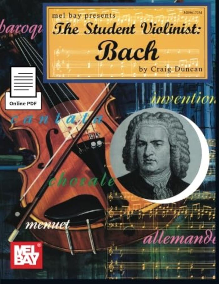 Couverture du livre « CRAIG DUNCAN: THE STUDENT VIOLINIST - BACH (BOOK/ONLINE PDF) +TELECHARGEMENT » de Bach, Sebasti Johann, librairie Les Contes Infusés à Corte